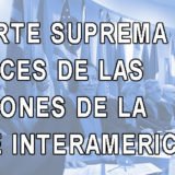 LA CORTE SUPREMA Y LOS ALCANCES DE LAS DECISIONES DE LA CORTE INTERAMERICANA