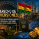 Un análisis preliminar del Proyecto de Ley de Inversiones presentado por el Gobierno boliviano